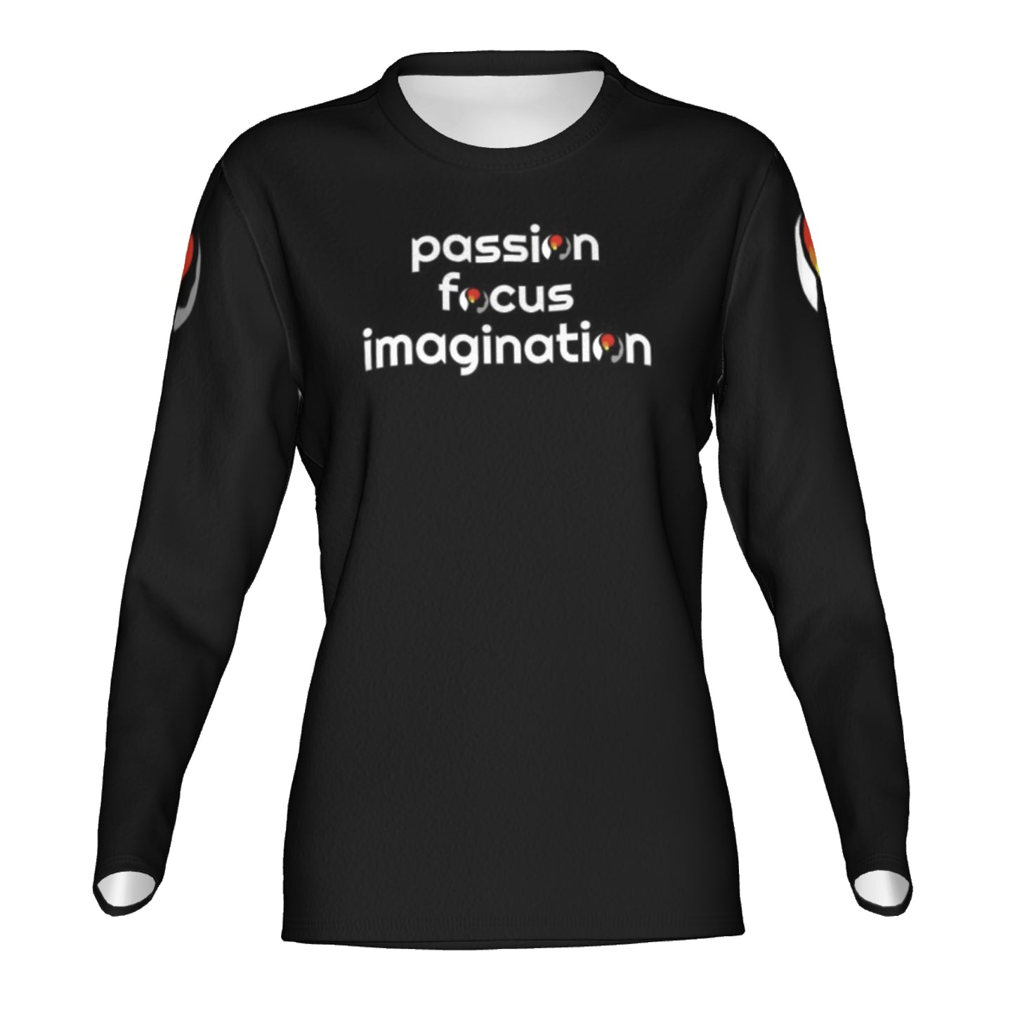 Passion.Focus.Imagination Womens Longsleeve Top