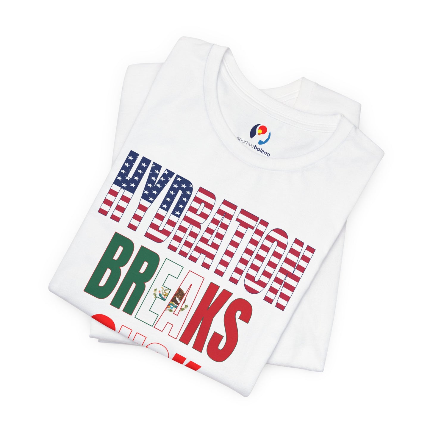 Hydration Breaks Suck Short Sleeve Tee