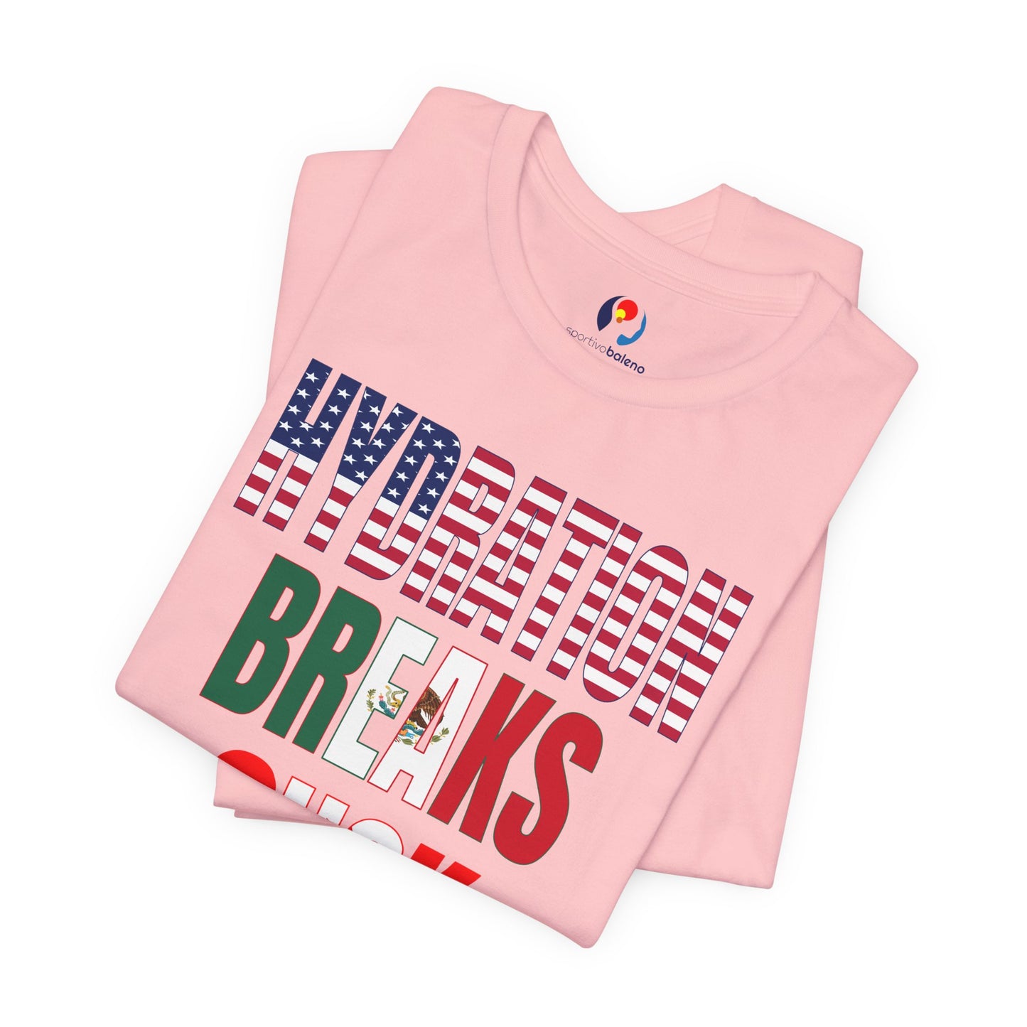 Hydration Breaks Suck Short Sleeve Tee