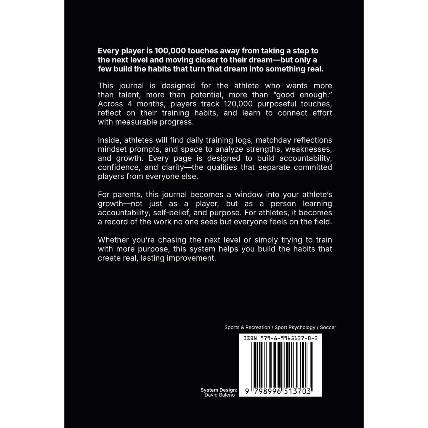 120K Touches: A 4-Month System for Technical and Mental Precision (Paperback)