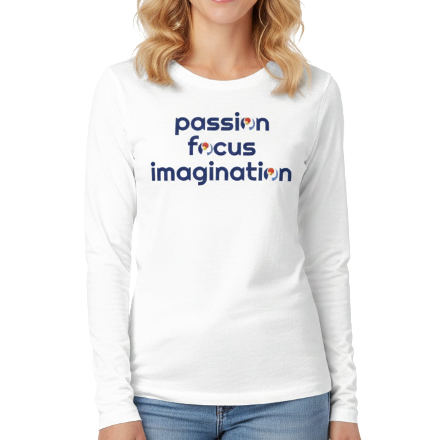 Passion.Focus.Imagination Womens Longsleeve Top