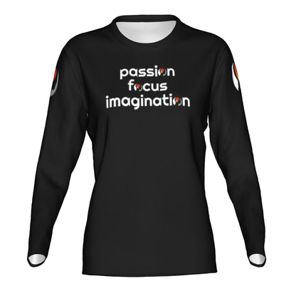 Passion.Focus.Imagination Womens Longsleeve Top